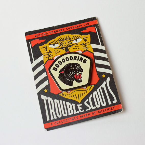 Pins panthère "booooring"